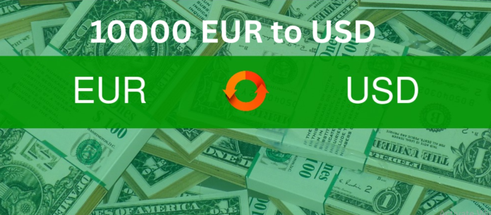 10000 EUR to USD