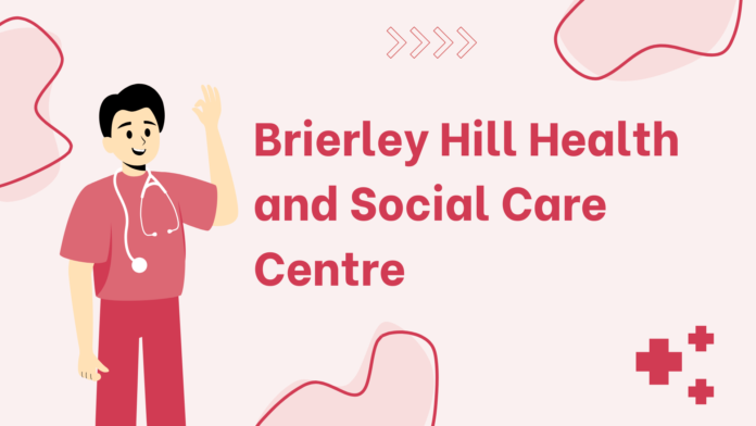 Brierley Hill Health and Social Care Centre