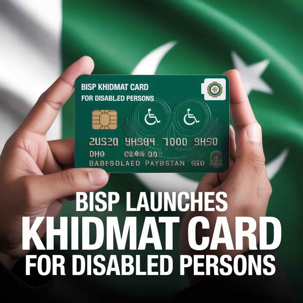BISP Launches Khidmat Card for Disabled Persons