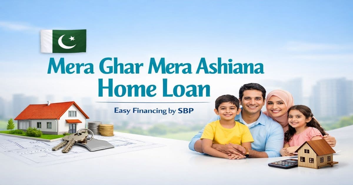 Mera Ghar Mera Ashiana Home Loan 2026 – Easy Financing by SBP