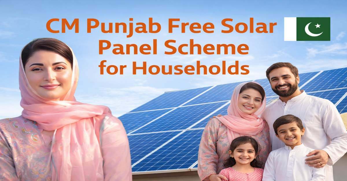 CM Punjab Free Solar Panel Scheme for Households