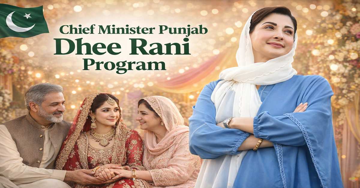 Chief Minister Punjab Dhee Rani Program – Online Application
